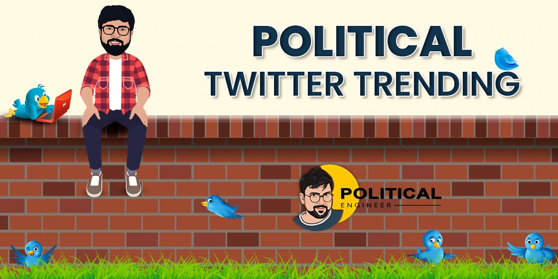 POLITICAL TWITTER TRENDING