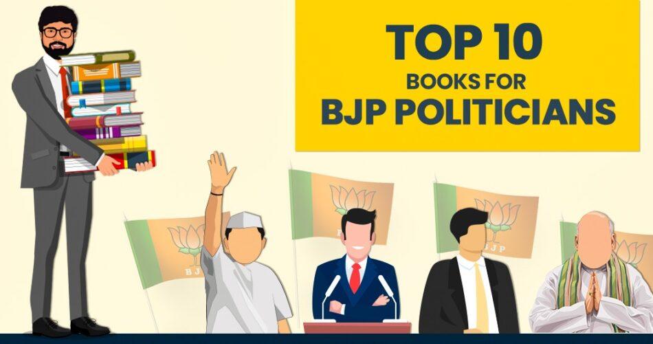 Top 10 Books For BJP Politicians